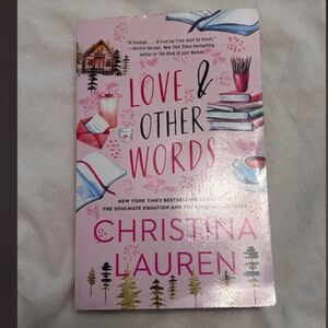 Love & Other Words by Christina Lauren